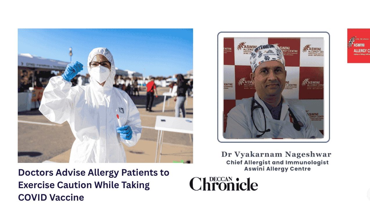 Doctors Advise Allergy Patients to Exercise Caution While Taking COVID Vaccine
