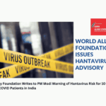 The World Allergy Foundation has urged the PM in a letter to address the growing hantavirus threat facing vulnerable Long COVID patients across India.